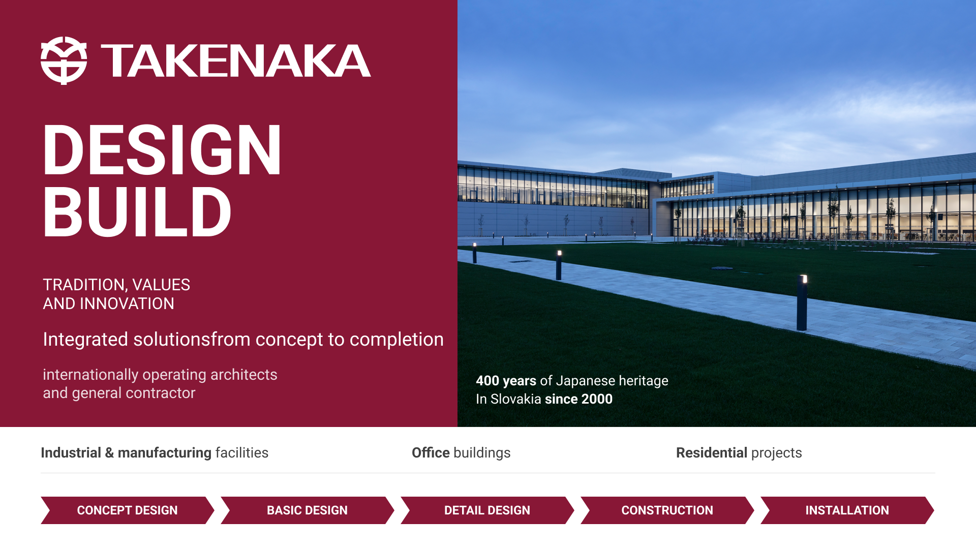 TAKENAKA – Design & Build